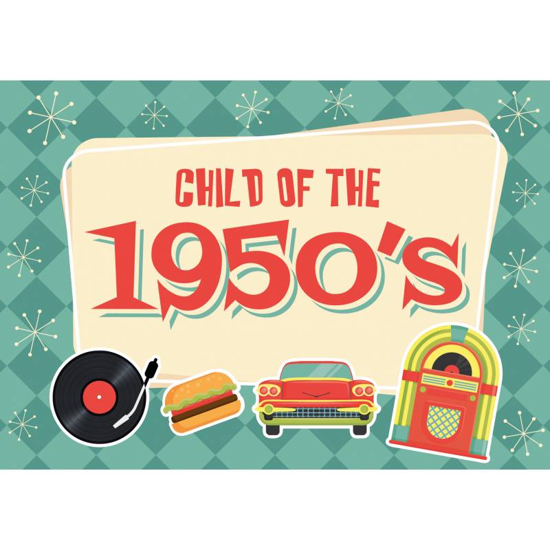 Child of the 50's Card